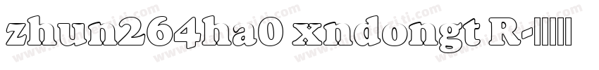 zhun264ha0 xndongt R字体转换